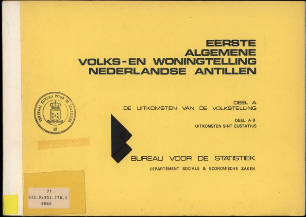 Deel A9 De uitkomsten van de Volkstelling; Uitkomsten Sint Eustatius - Front Cover