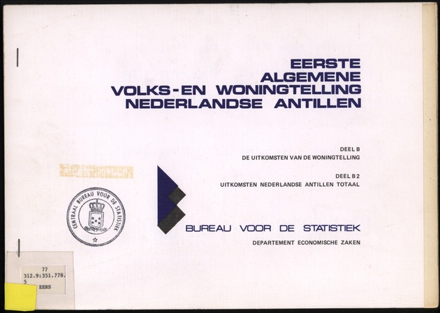 Deel B2 De uitkomsten van de Woningtelling & Uitkomsten Nederlandse Antillen Totaal - Front Cover