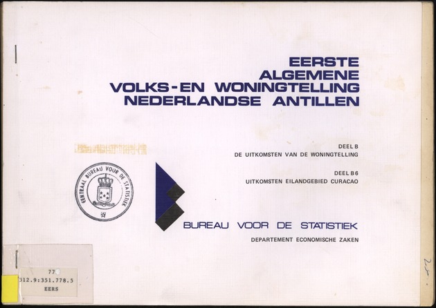 Deel B6 De uitkomsten van de Woningtelling; Uitkomsten Eilandgebied Curaҫao - Front Cover