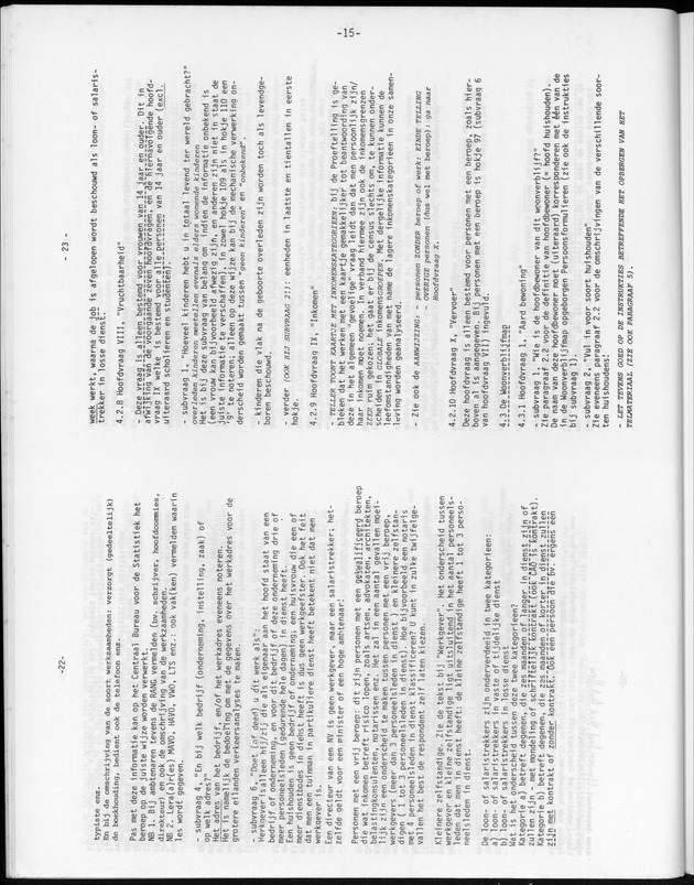 Opzet en organizatie, omschrijvingen van de gehanteerde definities en begrippen, gebruikte klassifikatiesystemen en geplande tabellenoutput - Page 15