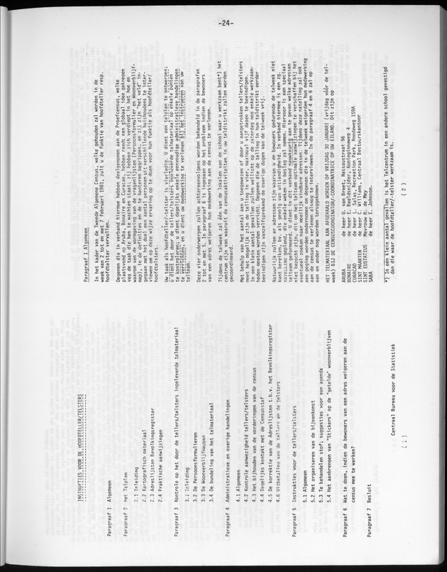 Opzet en organizatie, omschrijvingen van de gehanteerde definities en begrippen, gebruikte klassifikatiesystemen en geplande tabellenoutput - Page 24