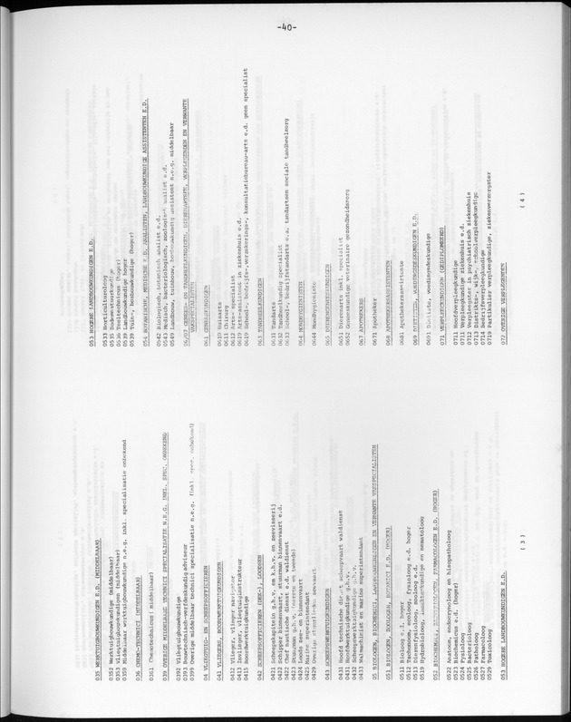 Opzet en organizatie, omschrijvingen van de gehanteerde definities en begrippen, gebruikte klassifikatiesystemen en geplande tabellenoutput - Page 40