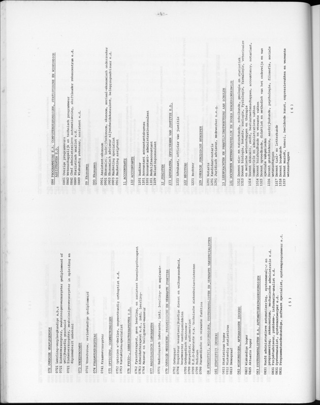 Opzet en organizatie, omschrijvingen van de gehanteerde definities en begrippen, gebruikte klassifikatiesystemen en geplande tabellenoutput - Page 41