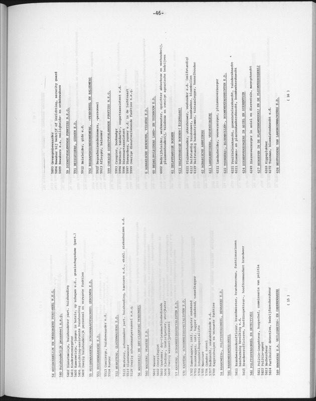 Opzet en organizatie, omschrijvingen van de gehanteerde definities en begrippen, gebruikte klassifikatiesystemen en geplande tabellenoutput - Page 46