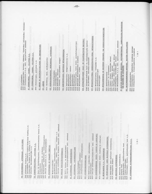 Opzet en organizatie, omschrijvingen van de gehanteerde definities en begrippen, gebruikte klassifikatiesystemen en geplande tabellenoutput - Page 49