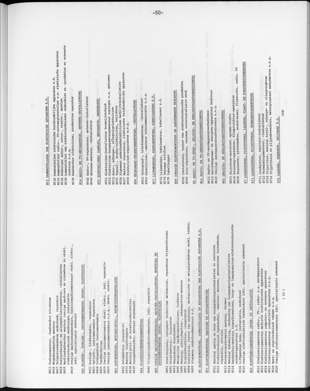 Opzet en organizatie, omschrijvingen van de gehanteerde definities en begrippen, gebruikte klassifikatiesystemen en geplande tabellenoutput - Page 50