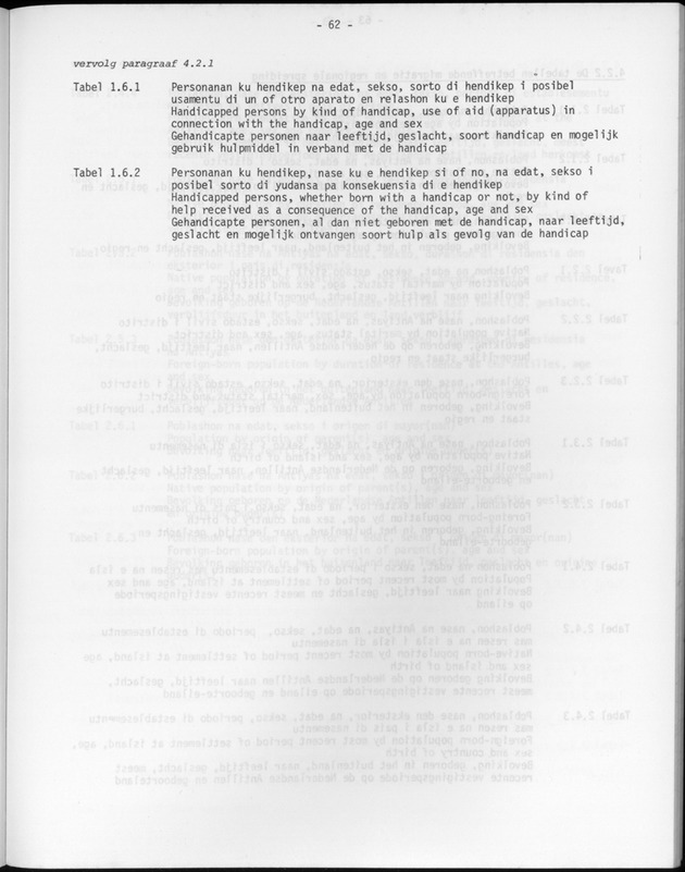 Opzet en organizatie, omschrijvingen van de gehanteerde definities en begrippen, gebruikte klassifikatiesystemen en geplande tabellenoutput - Page 62