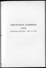 STATISTICAL YEARBOOK NETHERLANDS ANTILLES 1963