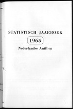 STATISTICAL YEARBOOK NETHERLANDS ANTILLES 1965