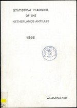 STATISTICAL YEARBOOK NETHERLANDS ANTILLES  1986