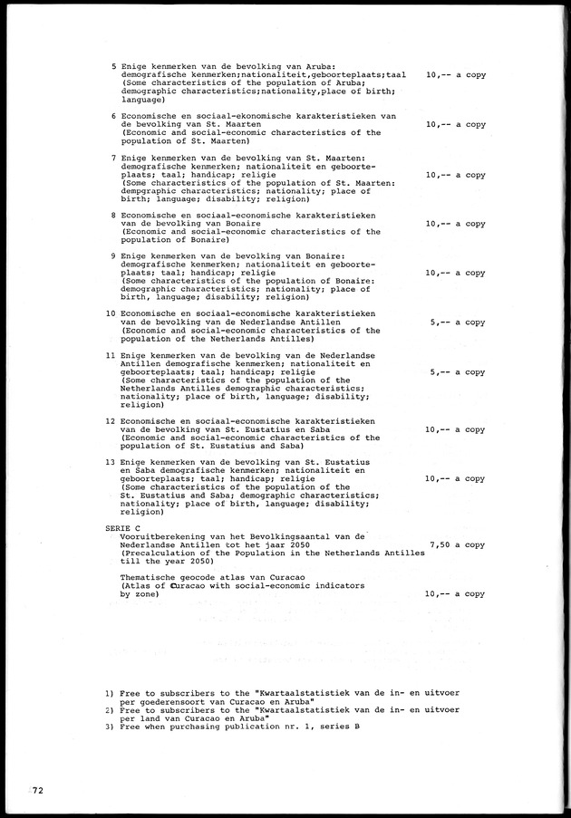 STATISTICAL YEARBOOK NETHERLANDS ANTILLES 1990 - Page 72