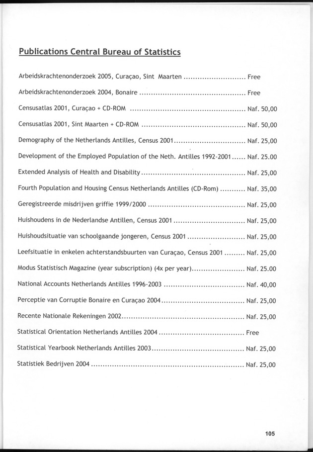 STATISTICAL YEARBOOK NETHERLANDS ANTILLES  2004 - Page 105