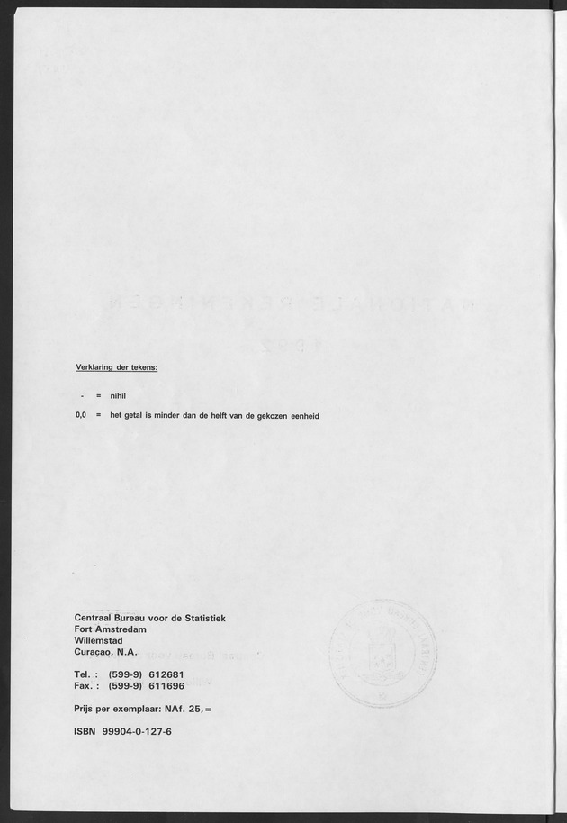 Nationale Rekeningen Nederlandse Antillen 1992 - verklaring der tekens
