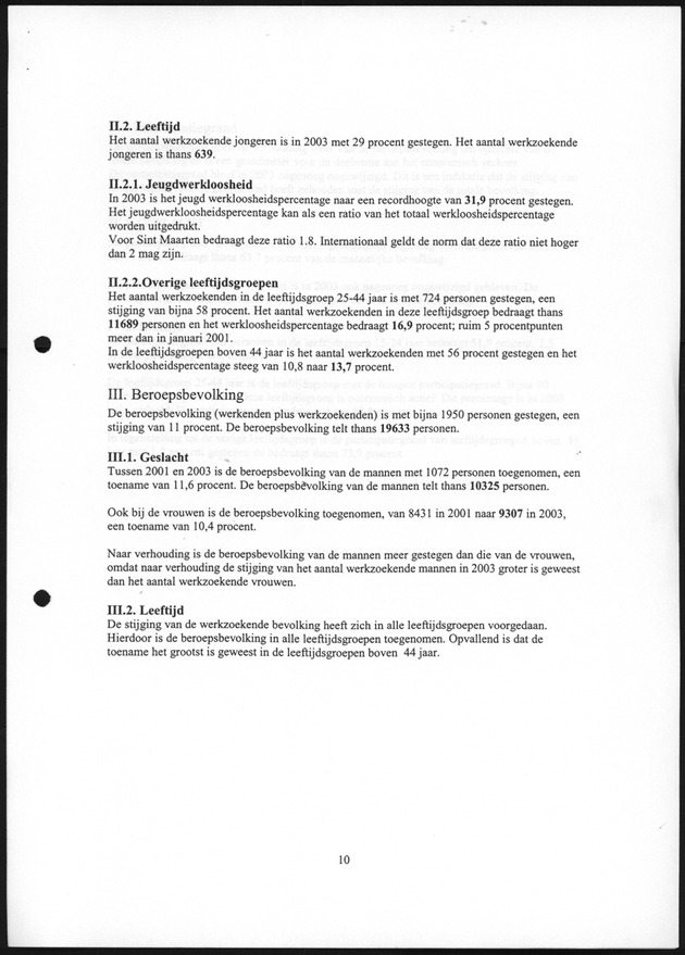 Eerste Resultaten Arbeidskrachtenonderzoek St.Maarten 2003 - Page 10