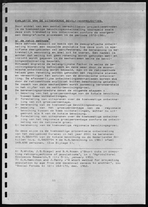 De verwachte bevolkingsontwikkeling op curacao tot het jaar 2000 volgens een drietal projectiemethoden - Page 11