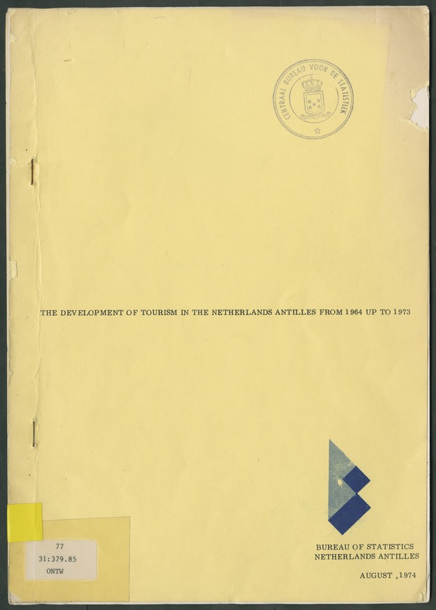 The development of tourism in the Netherlands Antilles from 1964 up to 1973 - Front Cover