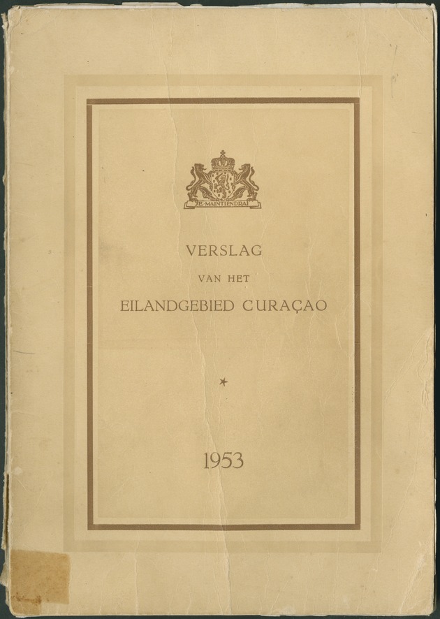 Verslag van de toestand van het eilandgebied Curacao 1953 - Front Cover