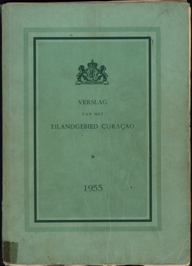 Verslag van de toestand van het eilandgebied Curacao 1955 - Front Cover