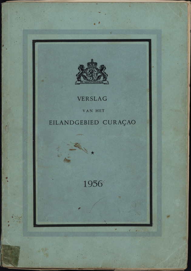 Verslag van de toestand van het eilandgebied Curacao 1956 - Front Cover