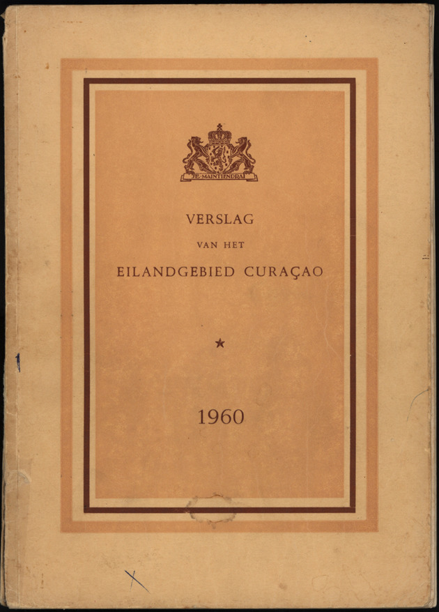 Verslag van de toestand van het eilandgebied Curacao 1960 - Front Cover