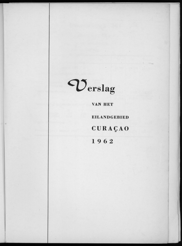 Verslag van de toestand van het eilandgebied Curacao 1962 - Title Page